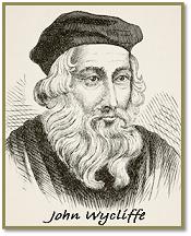 John Wycliffe: The Morning Star of the Reformation